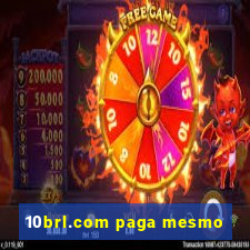 10brl.com paga mesmo